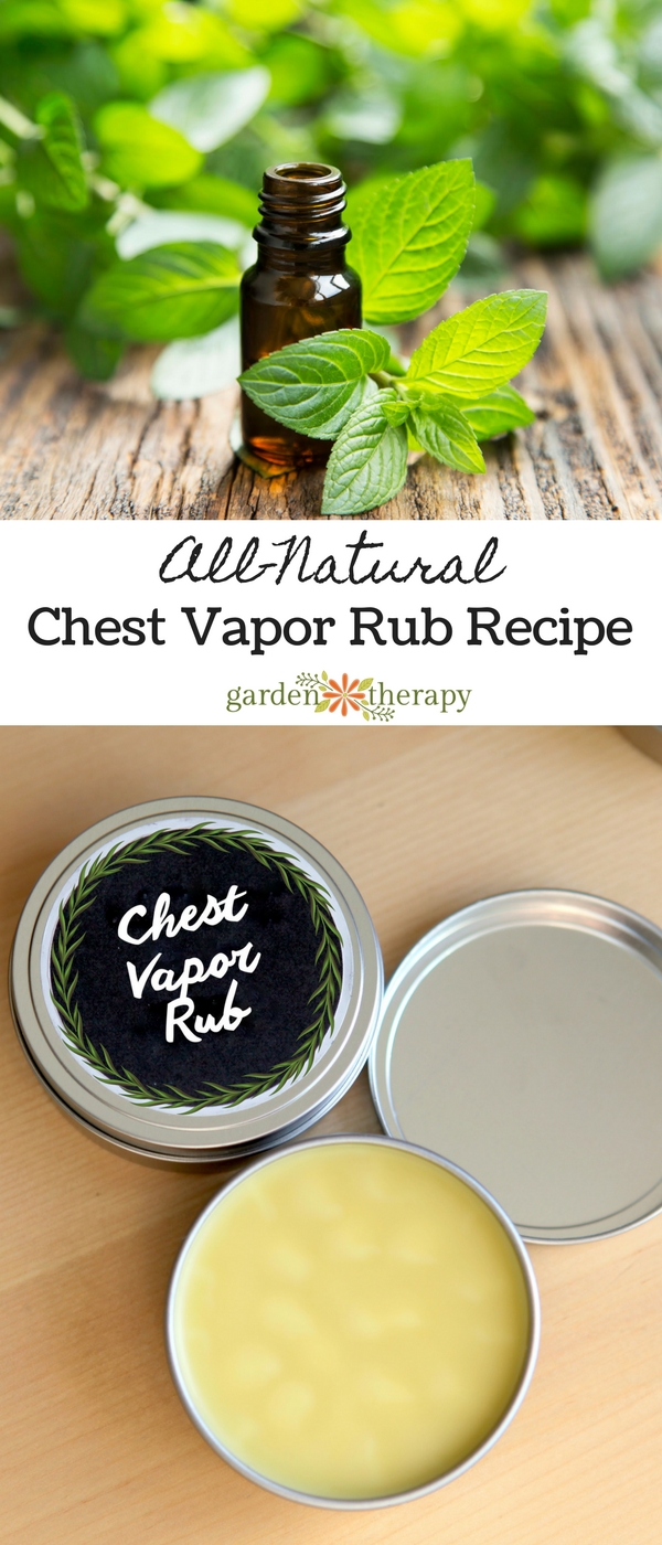 AllNatural Chest Vapor Rub Recipe Garden Therapy