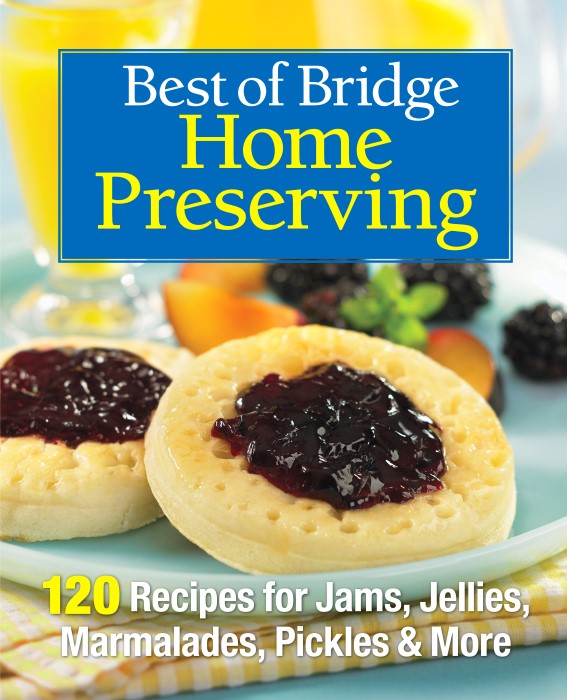 Best of Bridge Home Preserving