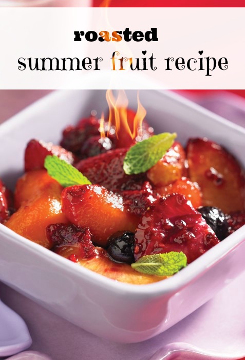 Easy Roasted Summer Fruit Recipe