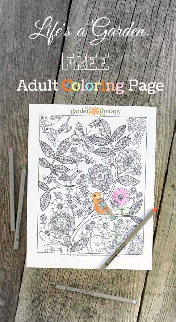 life s a garden adult coloring page