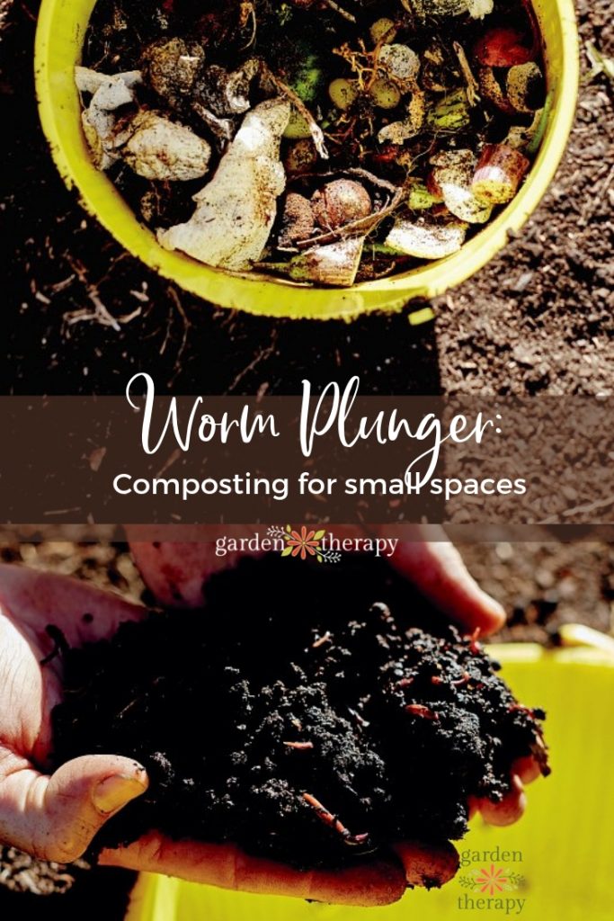 Worm Plunger Composting for Small Spaces