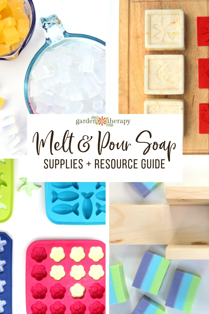 Melt and Pour Soap Making Resource and Supplies Guide