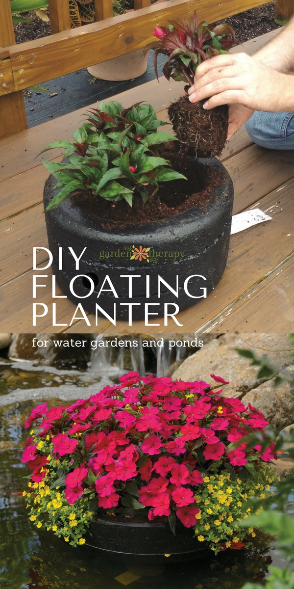 DIY Floating Planter for Water Gardens and Ponds - Garden Therapy