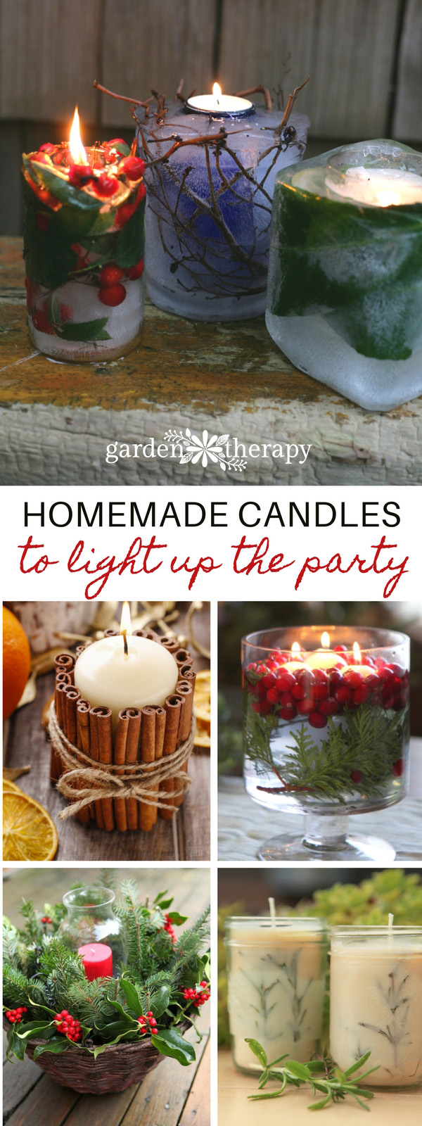 Light Up the Holidays with These Creative Candle Projects Garden Therapy