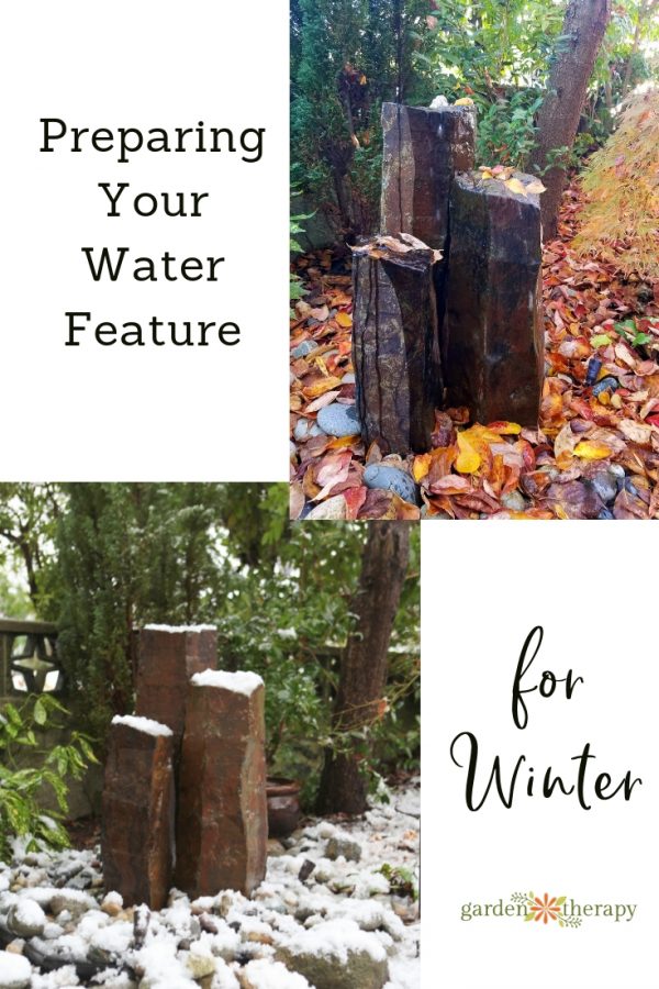 What You Need to Know to Winterize Your Water Feature Garden Therapy