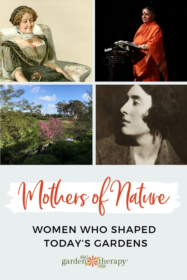 Mothers of Nature Women Who Shaped Today's Gardens