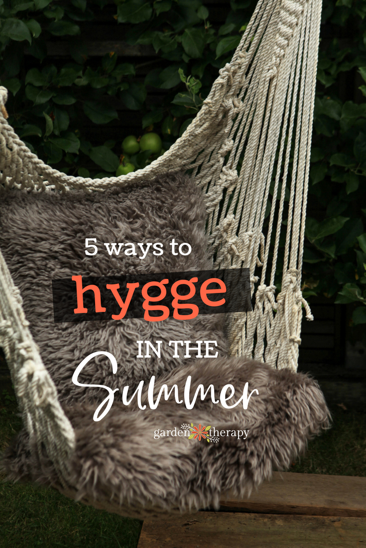 5 ways to hygge in the summer