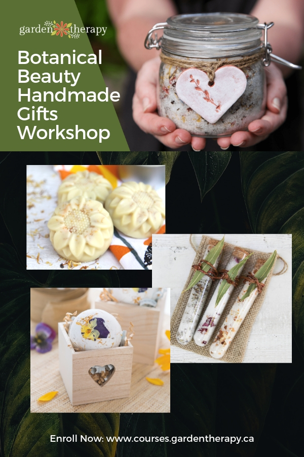 Garden Therapy Botanical Beauty Handmade Gifts Workshop