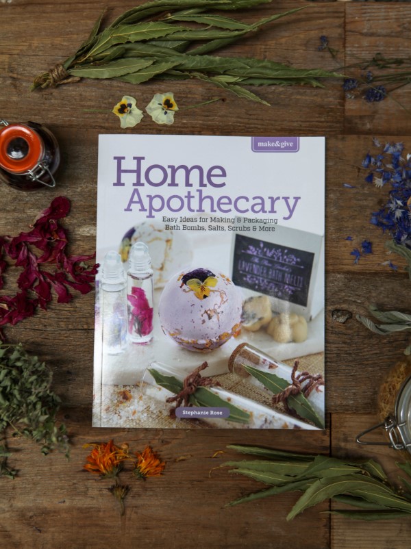 Make & Give Home Apothecary – Easy Ideas for Making & Packaging Bath Bombs, Salts, Scrubs & More