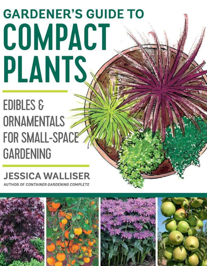 Gardener's Guide to Compact Plants Book by Jessica Walliser