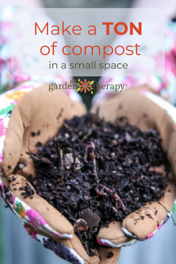 Pin image for how to make enough compost for your garden when living in a small space.