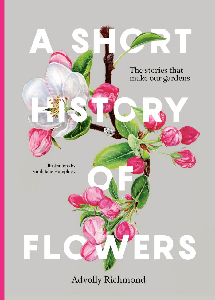 A Short History of Flowers by Advolly Richmond book cover