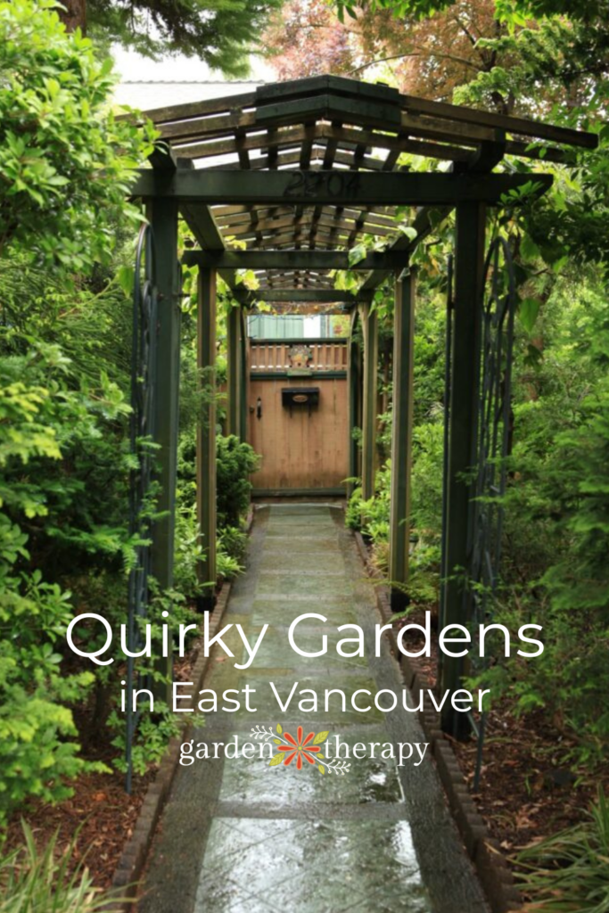 Pin image featuring the fun and quirky gardens in East Vancouver